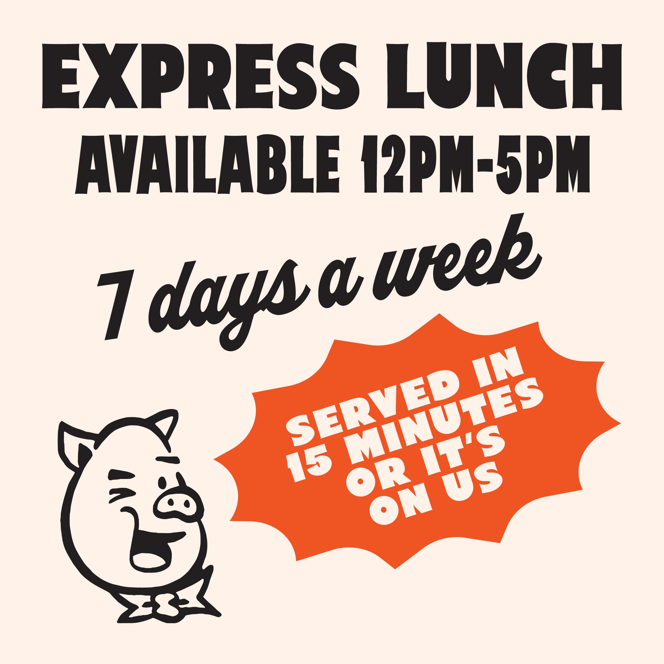 Express Lunch - On your table in 15m or it's free!